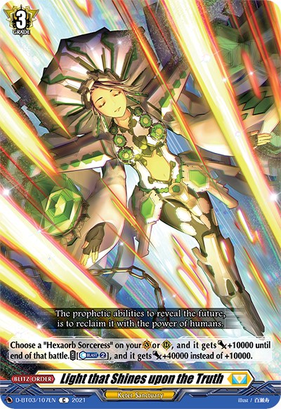 Light that Shines upon the Truth (D-BT03/107EN) [Advance of Intertwined Stars]