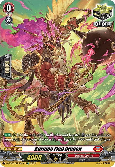 Burning Flail Dragon (D-BT03/SP36EN) [Advance of Intertwined Stars]